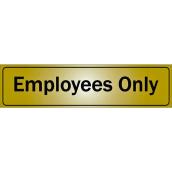Klassen Self-Adhesive Employees Only Sign - 2-in x 8-in - Aluminum