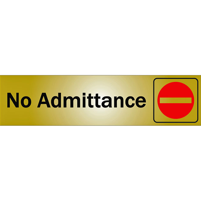 Klassen Self-Adhesive No Admittance Sign - 2-in x 8-in - Aluminum