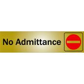 Klassen Self-Adhesive No Admittance Sign - 2-in x 8-in - Aluminum