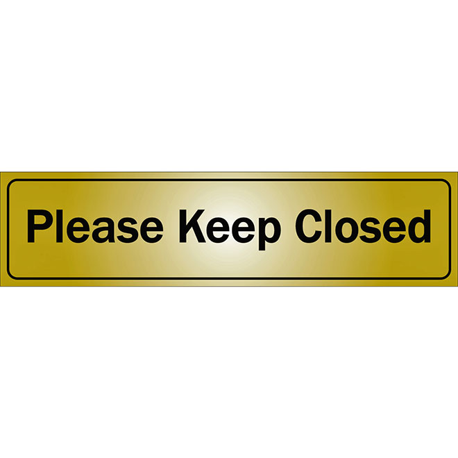 Klassen Self-Adhesive Please Keep Closed Sign - 2-in x 8-in - Aluminum