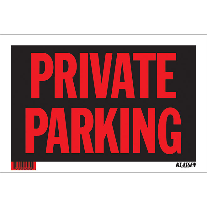 Panneau anglais Private Parking de Klassen, 8 po x 12 po, plastique