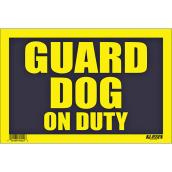 Klassen Guard Dog on Duty Sign - 8-in x 12-in - Plastic