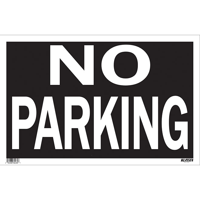 Panneau anglais No Parking de Klassen, 12 po x 19 po, plastique