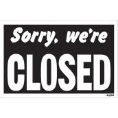 Klassen Sorry, We're Closed Sign - 12-in x 19-in - Plastic