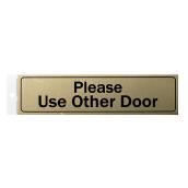 Klassen Please Use Other Door Self-Adhesive Sign - 2-in x 8-in - Aluminum