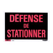 Klassen French Défense de Stationner Sign- 8-in x 12-in - Plastic - Red and Black