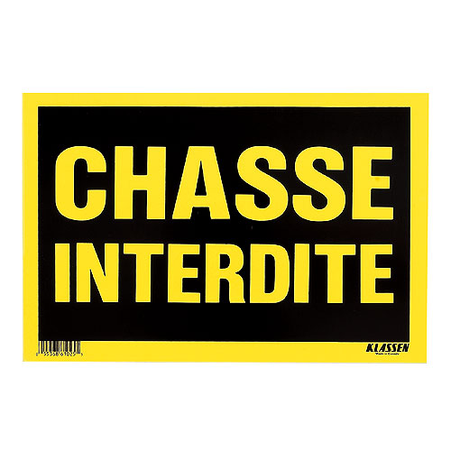 Panneau Chasse interdite par Klassen, 8 po x 12 po, plastique, noir/jaune