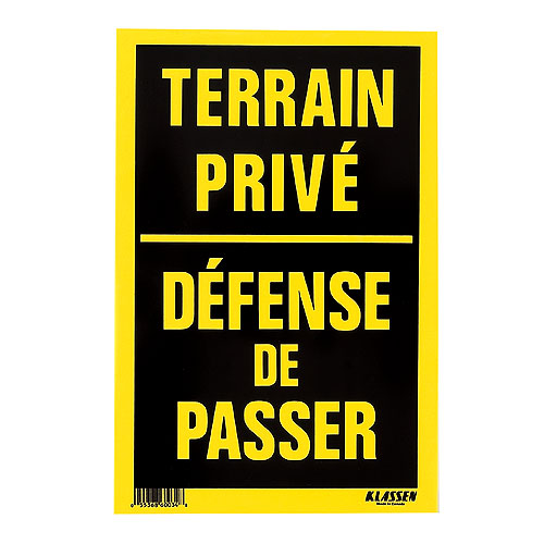 Panneau Propriété privée/Défense de passer de Klassen, 8 po x 12 po, plastique, jaune et noir