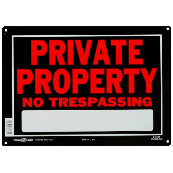 Affiche «propriété privée» 10 x 14 po Hillman