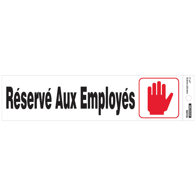 Hillman 2 x 8-in French Sign "Réservé Aux Employés" with Pictogram - Black and Red