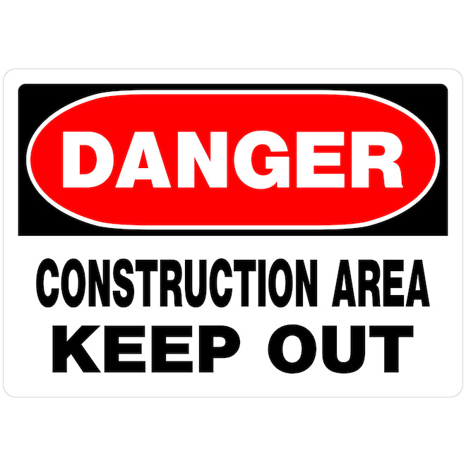 Enseigne « DANGER CONSTRUCTION AREA KEEP OUT » Hillman en anglais de 10 x 14 po, noir et rouge