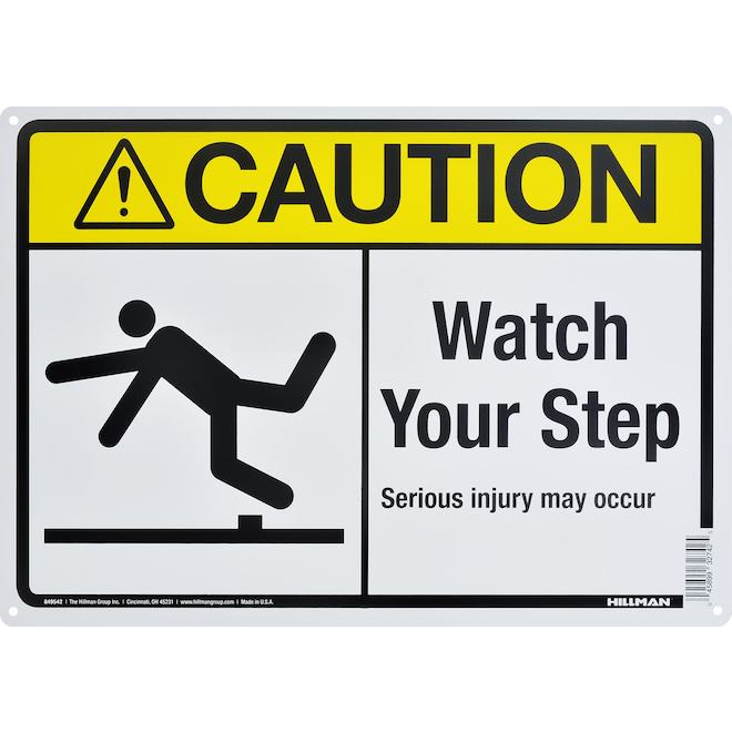 Enseigne « CAUTION Watch Your Step Serious injury may occur » Hillman en anglais de 10 x 14 po avec pictogramme, noir et jaune