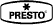 PRESTO