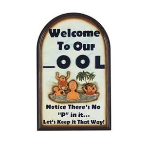 RAM Game Room Products 29-in x 18-in Welcome To Our OOL Outdoor Sign