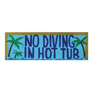 RAM Game Room Products 7-in No Diving in Hot Tub Outdoor Sign Wall Art