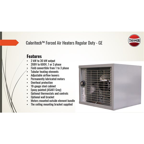 Caloritech 480 V 1/3Ø 10 kW Forced Air Unit Heater controlled with Thermostat